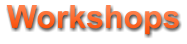 Workshops