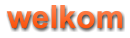 welkom