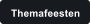 Themafeesten